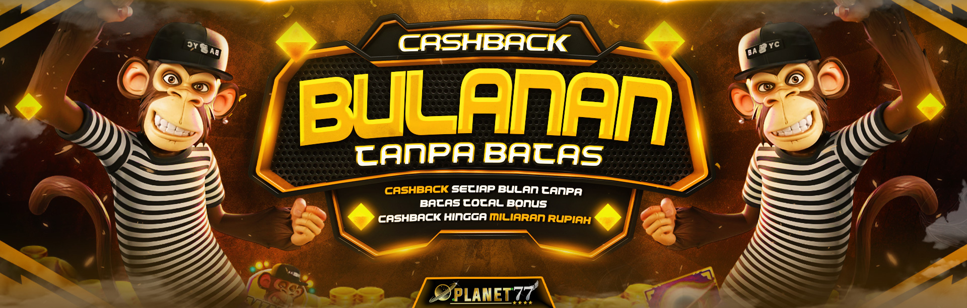 BONUS CASHBACK SETIAP BULAN TANPA BATAS