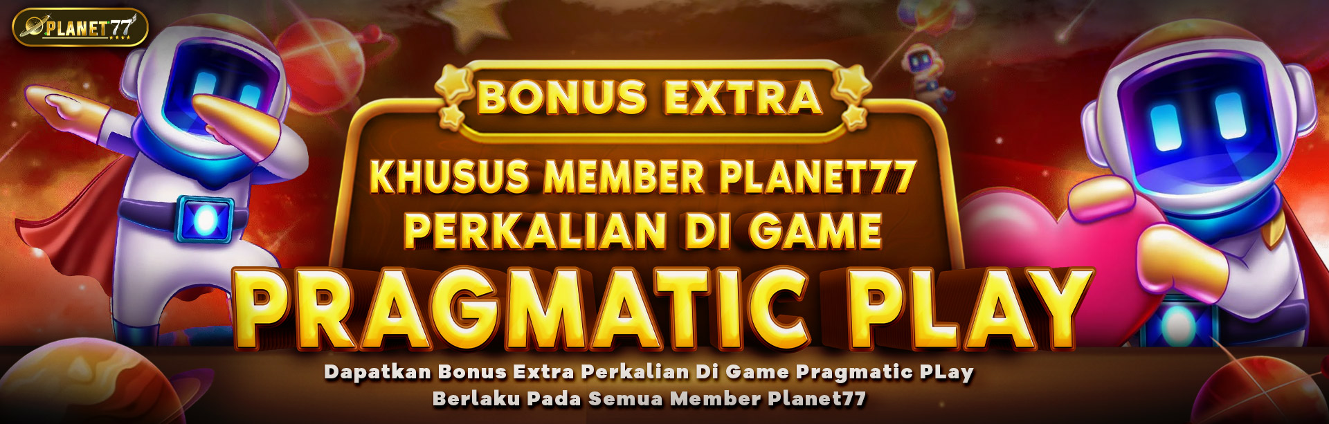 EVENT PRAGMATIC PLAY X PLANET77