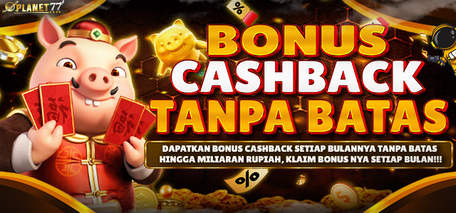 BONUS CASHBACK SETIAP BULAN TANPA BATAS