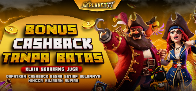 BONUS CASHBACK SETIAP BULAN TANPA BATAS