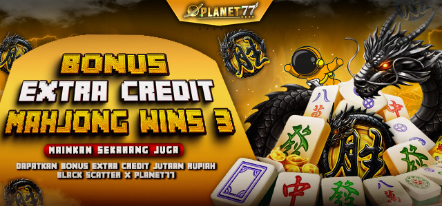 EVENT PRAGMATIC PLAY (MAHJONG WINS 3 BLACK SCATTER) X PLANET77