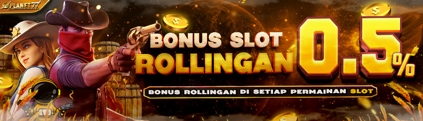 BONUS SLOT  ROLLINGAN 0.5%