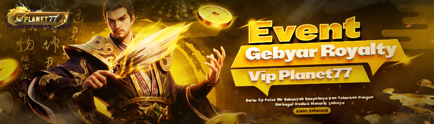 EVENT GEBYAR ROYALTY PLANET77