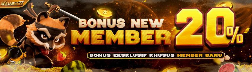 BONUS NEW MEMBER 20%
